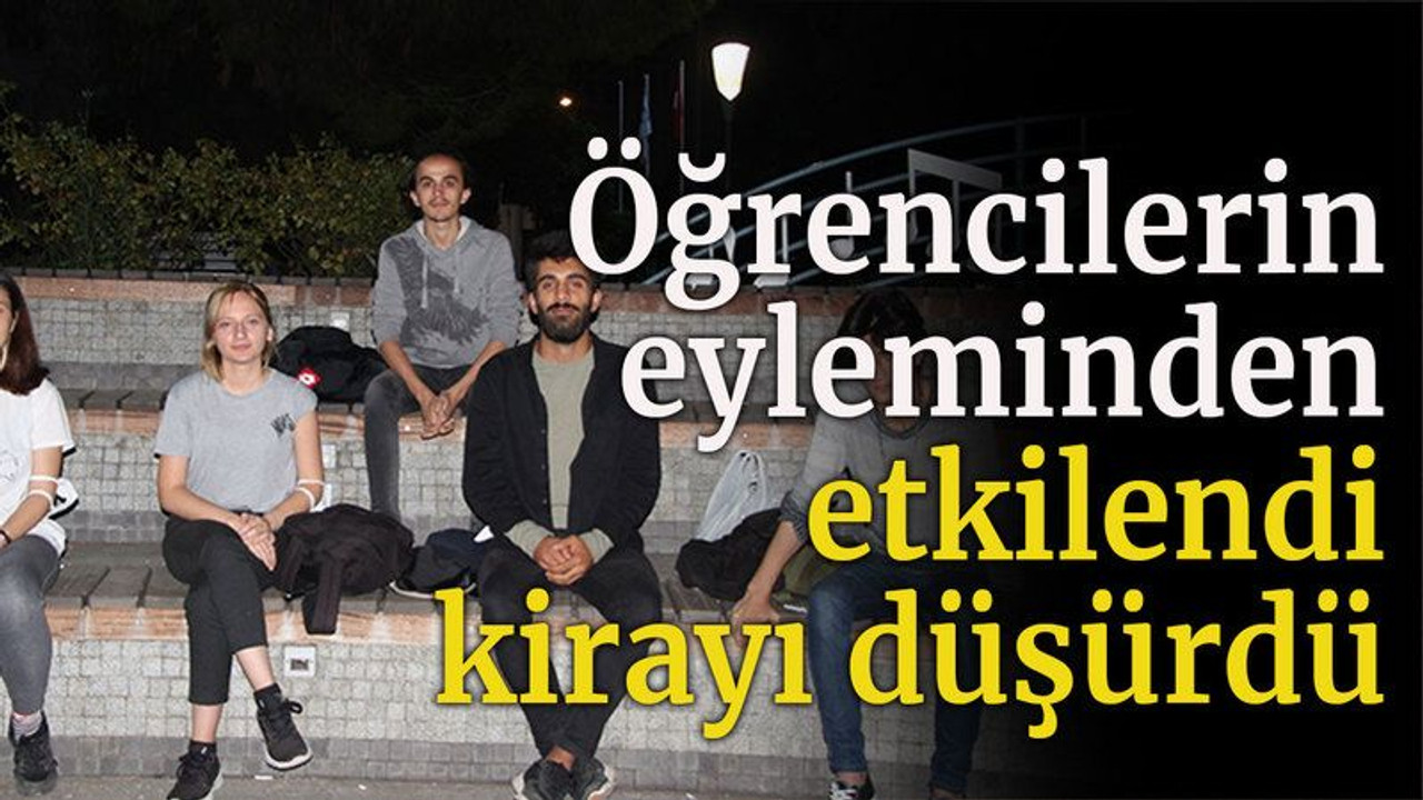 Öğrencilerin eyleminden etkilendi kirayı düşürdü